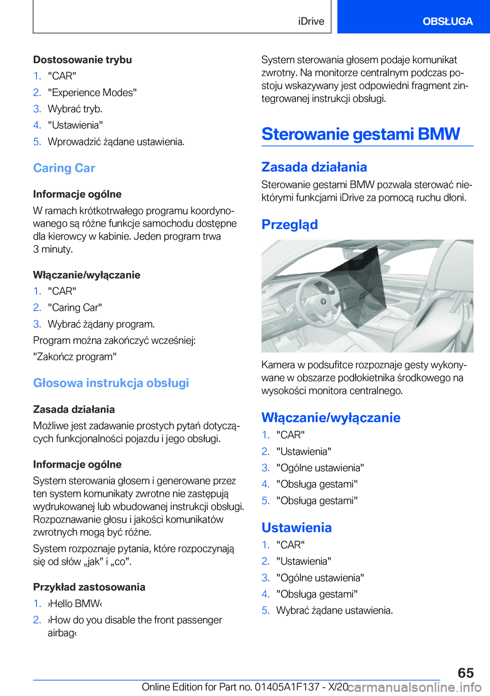 BMW X6 2021  Instrukcja obsługi (in Polish) �D�o�s�t�o�s�o�w�a�n�i�e��t�r�y�b�u�1�.��C�A�R��2�.��E�x�p�e�r�i�e�n�c�e��M�o�d�e�s��3�.�W�y�b�r�a�