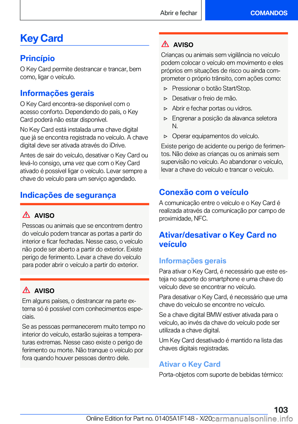 BMW X6 2021  Manual do condutor (in Portuguese) �K�e�y��C�a�r�d
�P�r�i�n�c�