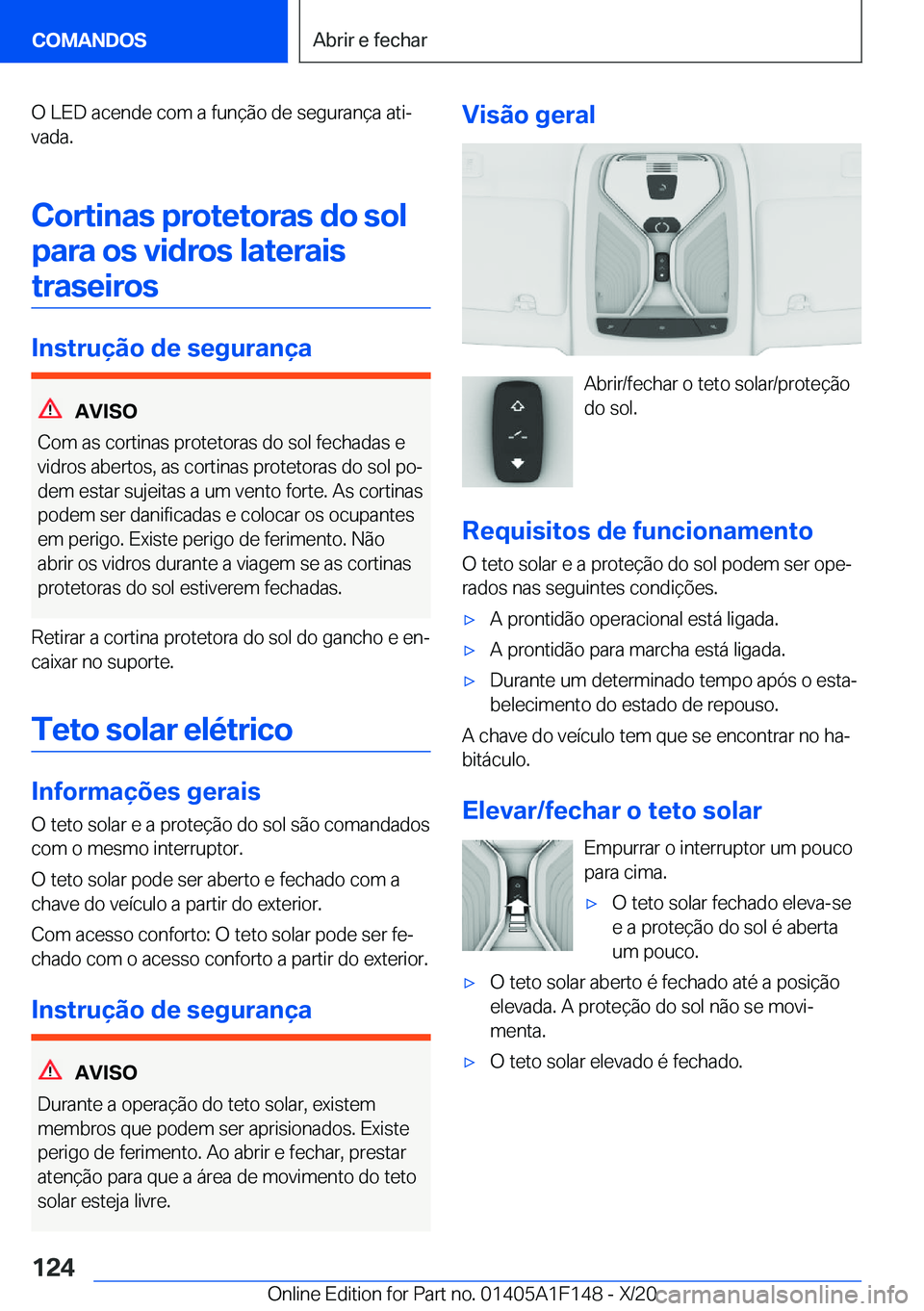 BMW X6 2021  Manual do condutor (in Portuguese) �O��L�E�D��a�c�e�n�d�e��c�o�m��a��f�u�n�