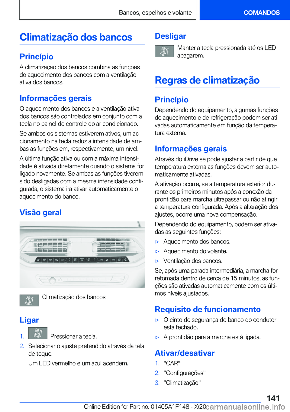 BMW X6 2021  Manual do condutor (in Portuguese) �C�l�i�m�a�t�i�z�a�