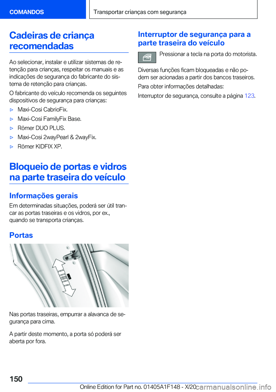 BMW X6 2021  Manual do condutor (in Portuguese) �C�a�d�e�i�r�a�s��d�e��c�r�i�a�n�
