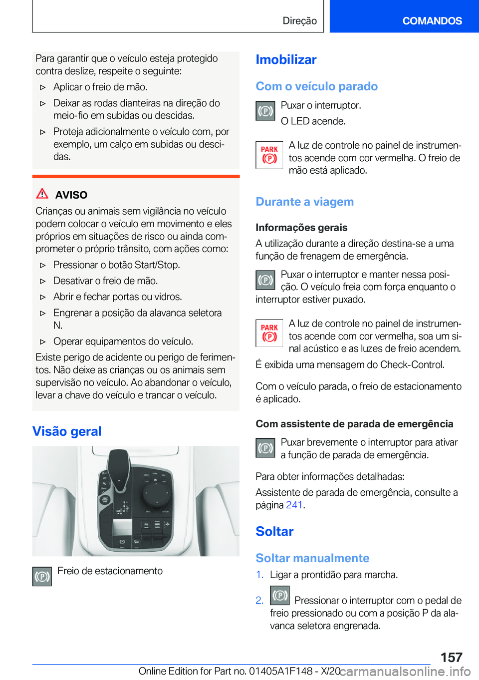 BMW X6 2021  Manual do condutor (in Portuguese) �P�a�r�a��g�a�r�a�n�t�i�r��q�u�e��o��v�e�