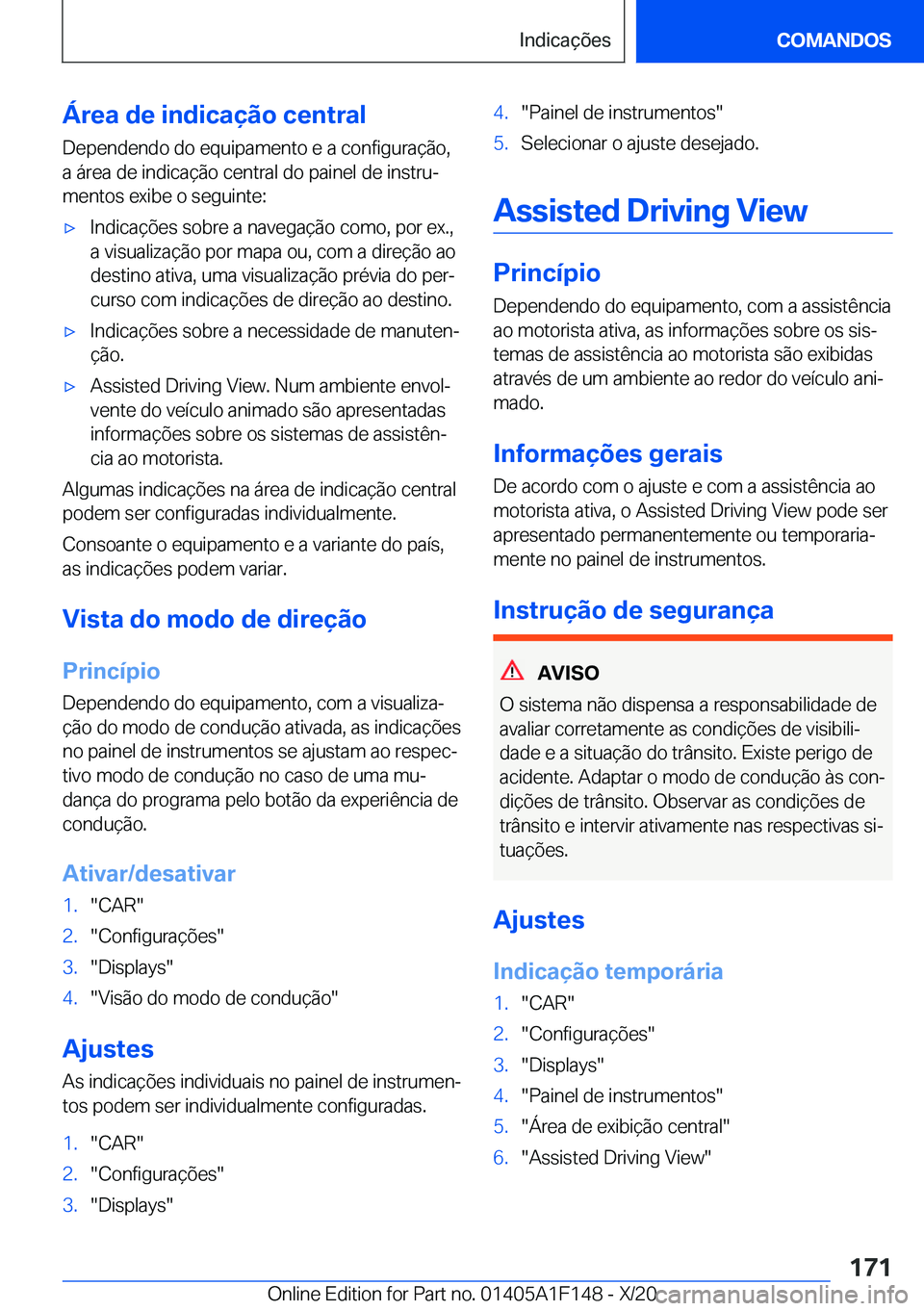 BMW X6 2021  Manual do condutor (in Portuguese) �Á�r�e�a��d�e��i�n�d�i�c�a�