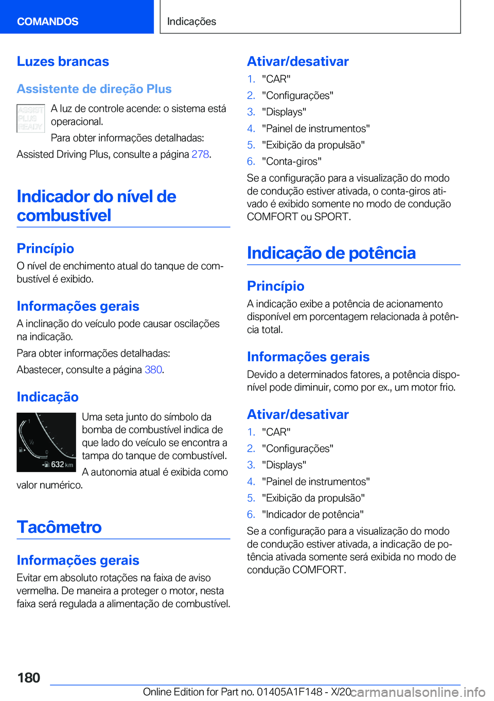 BMW X6 2021  Manual do condutor (in Portuguese) �L�u�z�e�s��b�r�a�n�c�a�s�A�s�s�i�s�t�e�n�t�e��d�e��d�i�r�e�