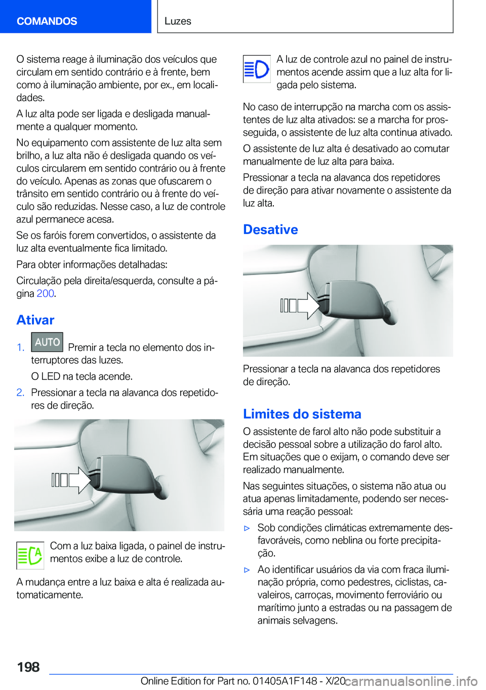BMW X6 2021  Manual do condutor (in Portuguese) �O��s�i�s�t�e�m�a��r�e�a�g�e��à��i�l�u�m�i�n�a�