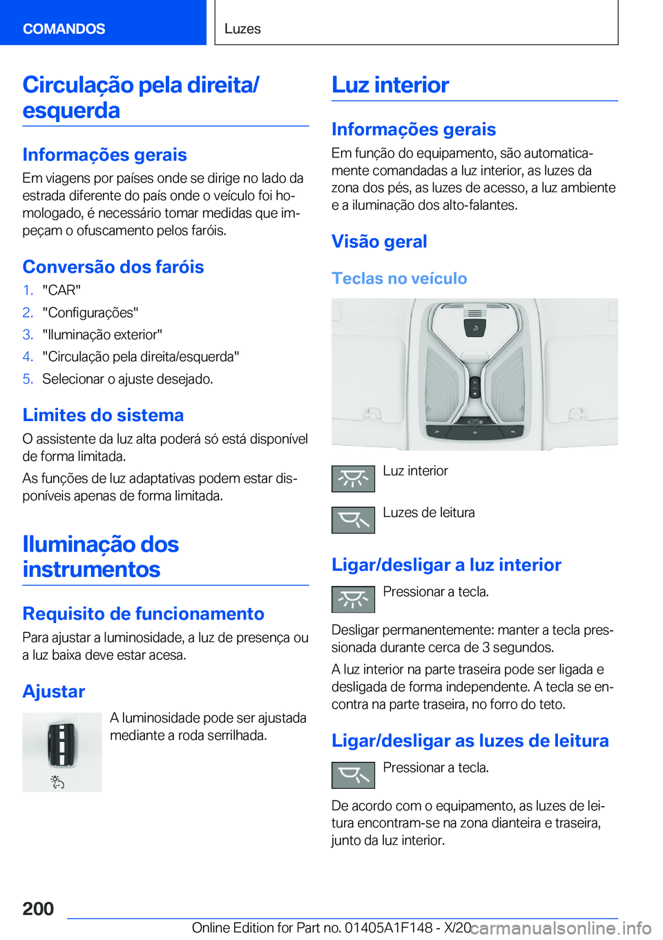 BMW X6 2021  Manual do condutor (in Portuguese) �C�i�r�c�u�l�a�