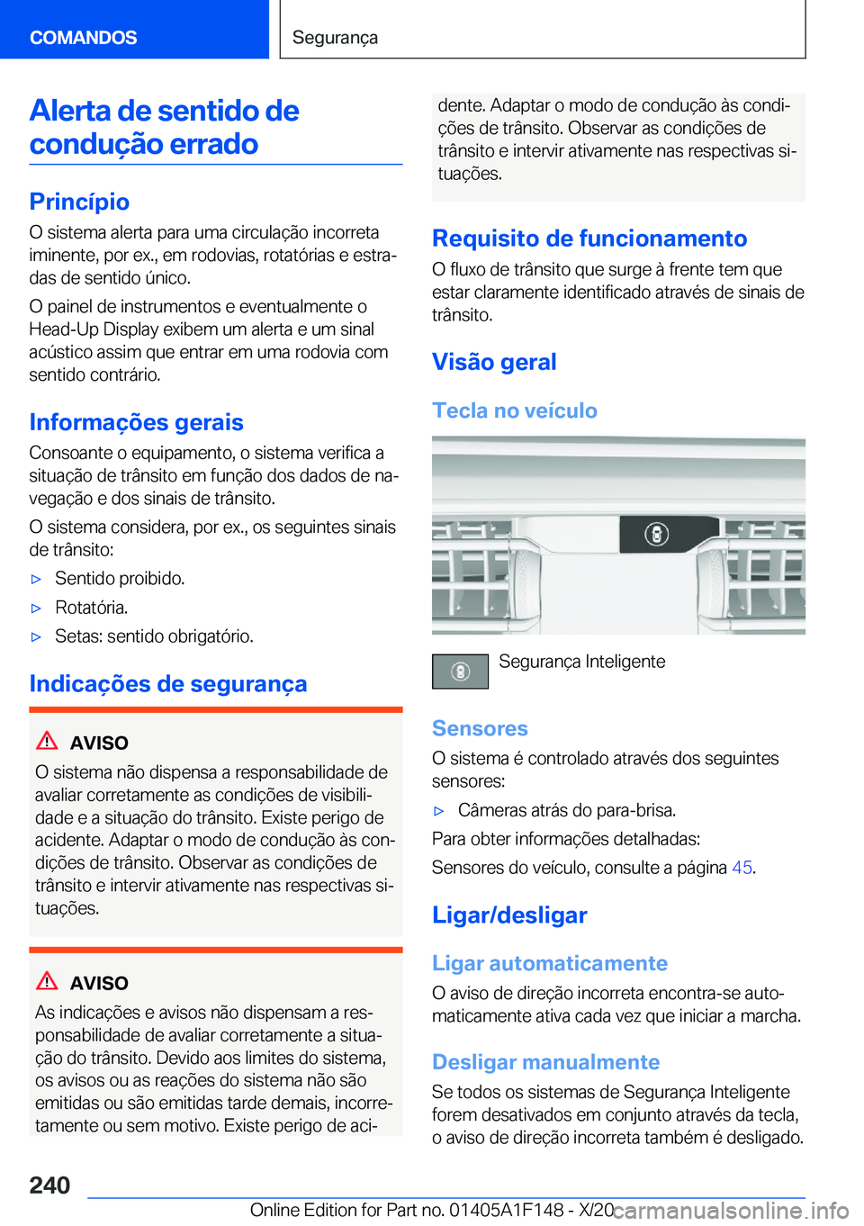 BMW X6 2021  Manual do condutor (in Portuguese) �A�l�e�r�t�a��d�e��s�e�n�t�i�d�o��d�e�c�o�n�d�u�