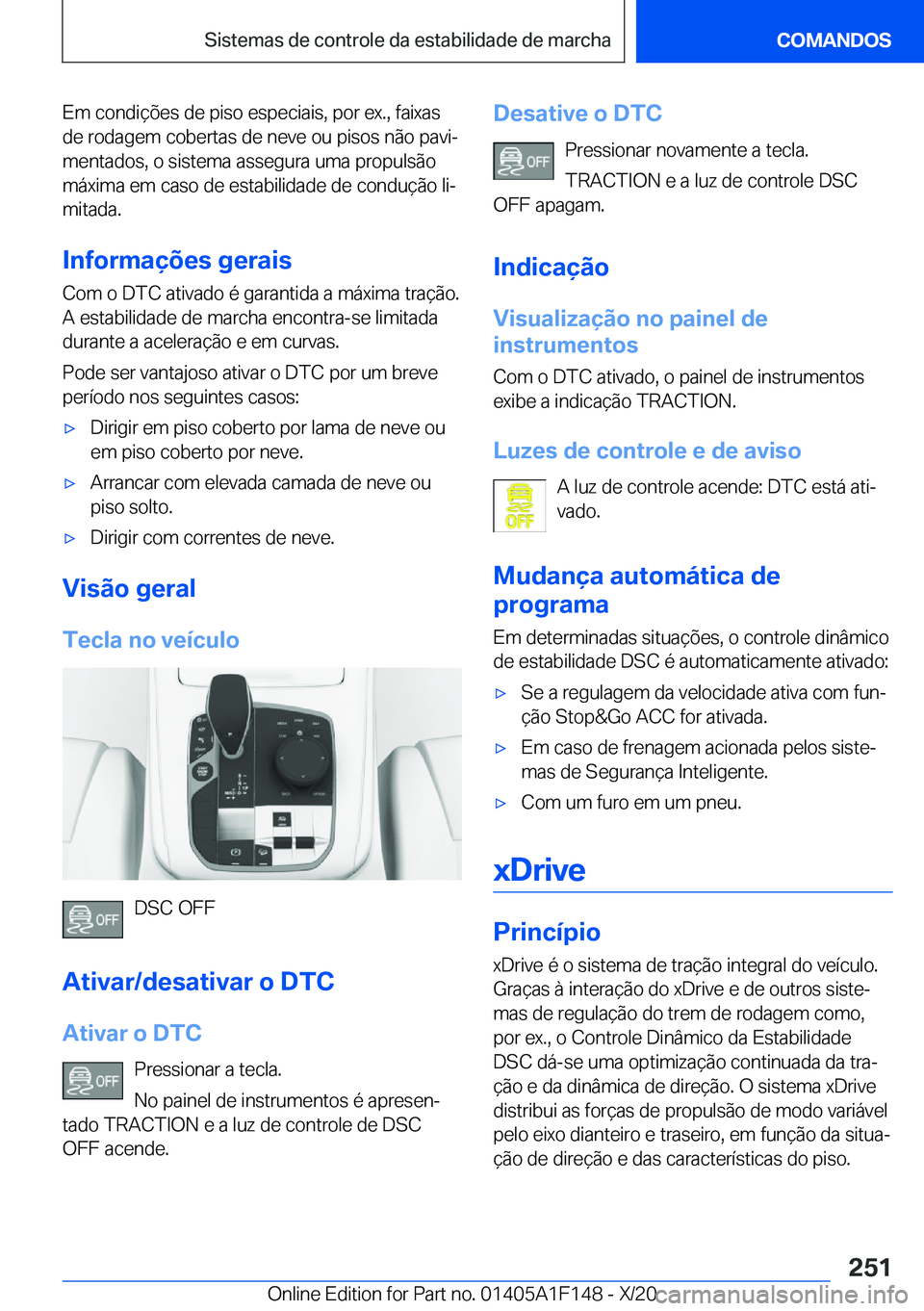 BMW X6 2021  Manual do condutor (in Portuguese) �E�m��c�o�n�d�i�