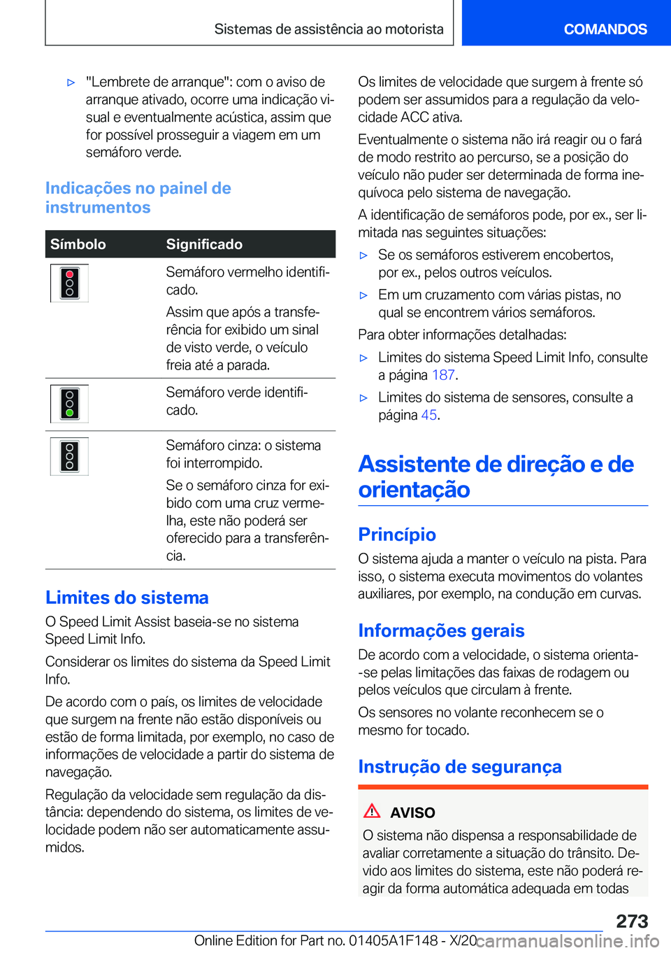 BMW X6 2021  Manual do condutor (in Portuguese) x��L�e�m�b�r�e�t�e��d�e��a�r�r�a�n�q�u�e��:��c�o�m��o��a�v�i�s�o��d�e
�a�r�r�a�n�q�u�e��a�t�i�v�a�d�o�,��o�c�o�r�r�e��u�m�a��i�n�d�i�c�a�