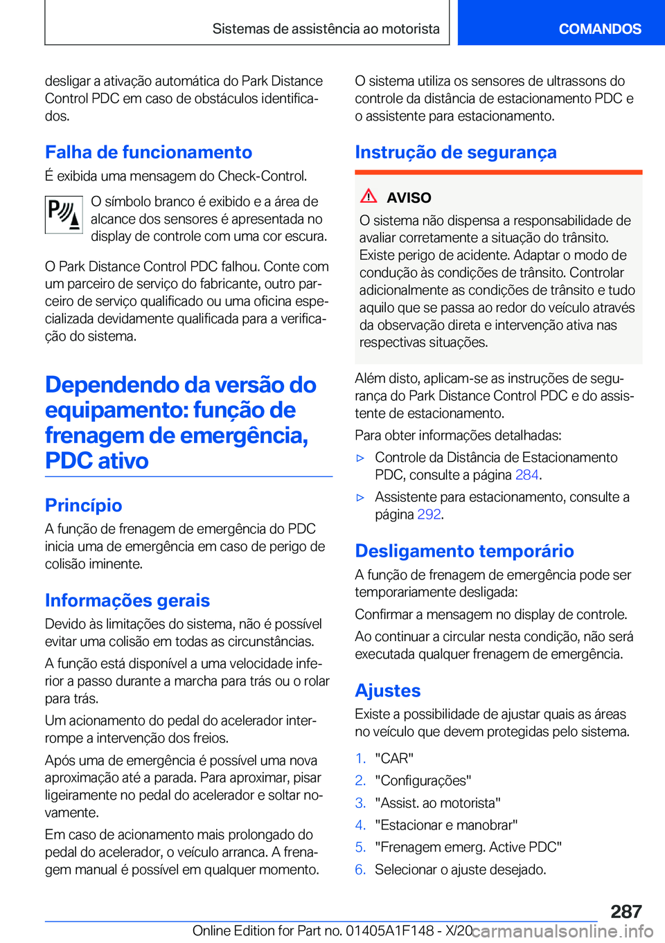 BMW X6 2021  Manual do condutor (in Portuguese) �d�e�s�l�i�g�a�r��a��a�t�i�v�a�
