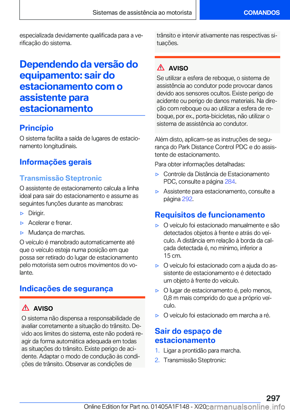 BMW X6 2021  Manual do condutor (in Portuguese) �e�s�p�e�c�i�a�l�i�z�a�d�a��d�e�v�i�d�a�m�e�n�t�e��q�u�a�l�i�f�i�c�a�d�a��p�a�r�a��a��v�eª�r�i�f�i�c�a�