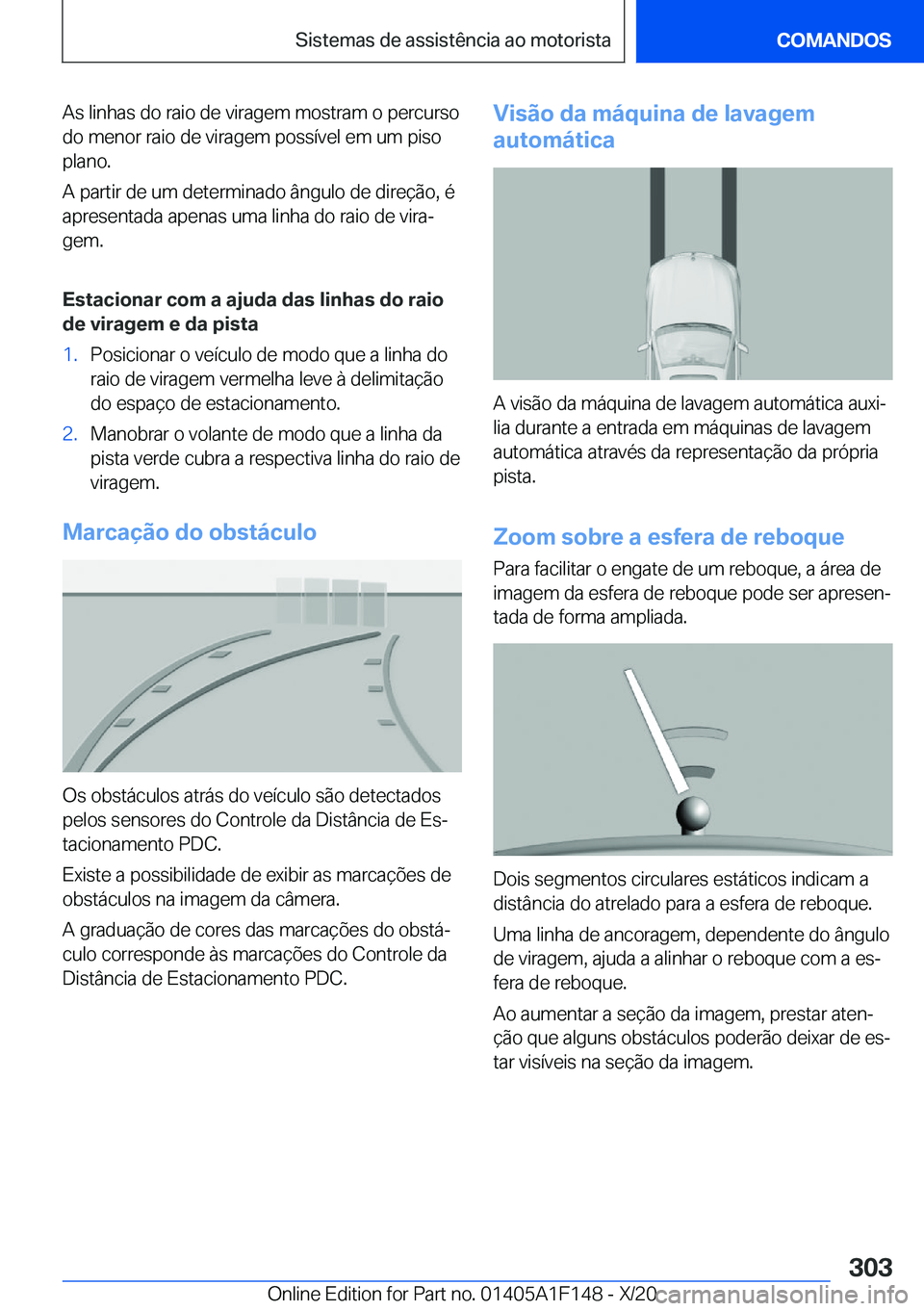 BMW X6 2021  Manual do condutor (in Portuguese) �A�s��l�i�n�h�a�s��d�o��r�a�i�o��d�e��v�i�r�a�g�e�m��m�o�s�t�r�a�m��o��p�e�r�c�u�r�s�o�d�o��m�e�n�o�r��r�a�i�o��d�e��v�i�r�a�g�e�m��p�o�s�s�