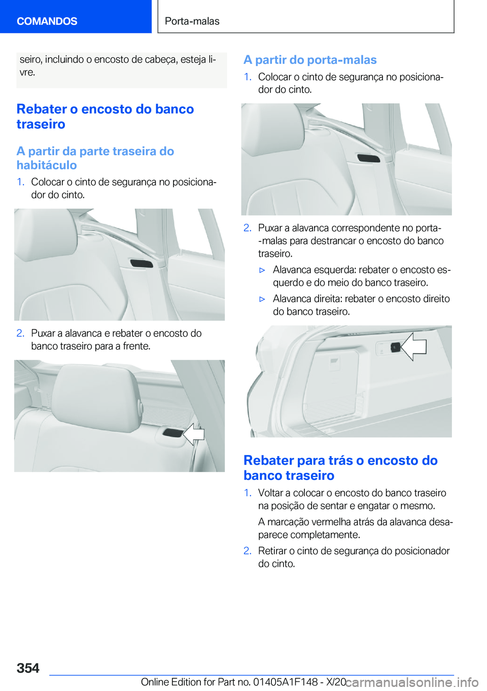 BMW X6 2021  Manual do condutor (in Portuguese) �s�e�i�r�o�,��i�n�c�l�u�i�n�d�o��o��e�n�c�o�s�t�o��d�e��c�a�b�e�