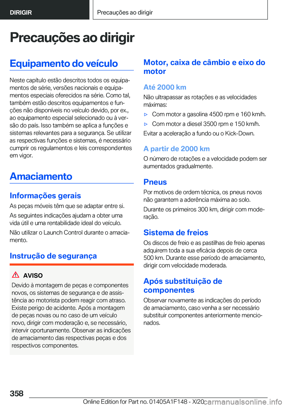 BMW X6 2021  Manual do condutor (in Portuguese) �P�r�e�c�a�u�