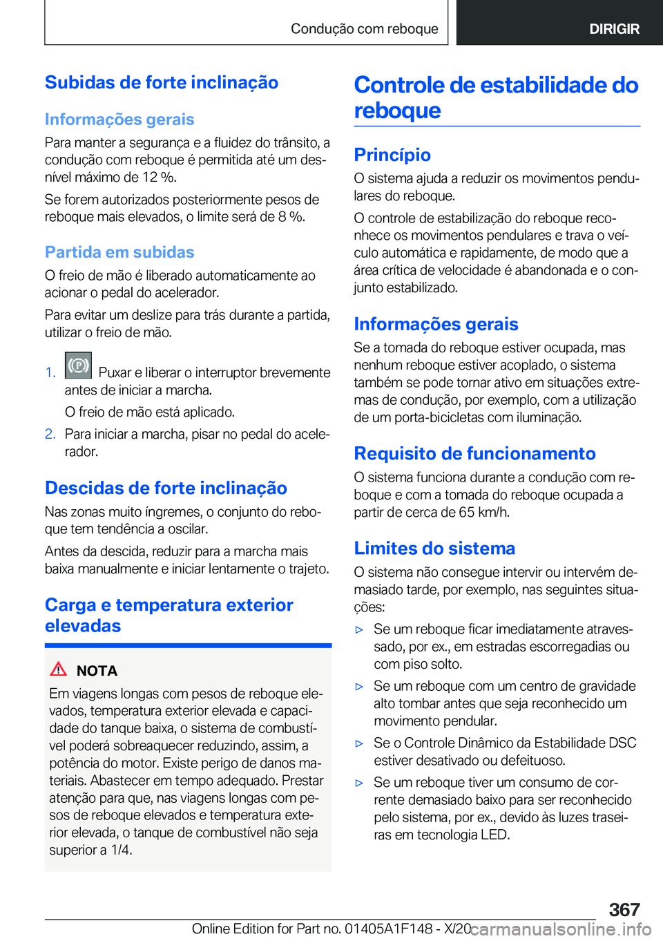 BMW X6 2021  Manual do condutor (in Portuguese) �S�u�b�i�d�a�s��d�e��f�o�r�t�e��i�n�c�l�i�n�a�