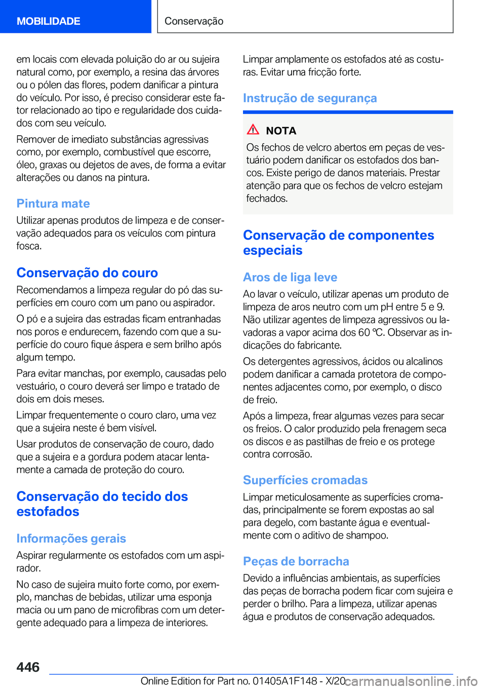 BMW X6 2021  Manual do condutor (in Portuguese) �e�m��l�o�c�a�i�s��c�o�m��e�l�e�v�a�d�a��p�o�l�u�i�