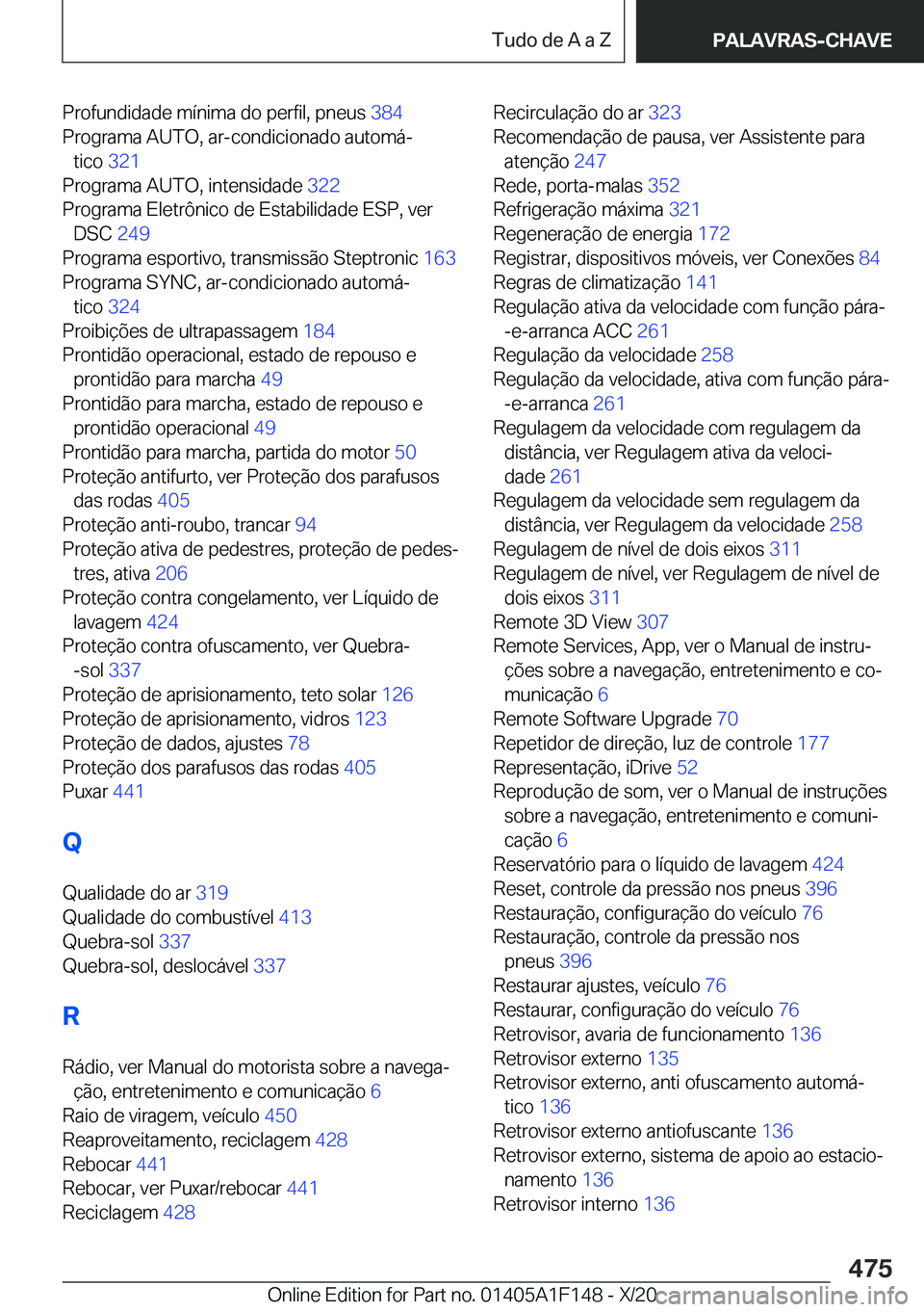 BMW X6 2021  Manual do condutor (in Portuguese) �P�r�o�f�u�n�d�i�d�a�d�e��m�