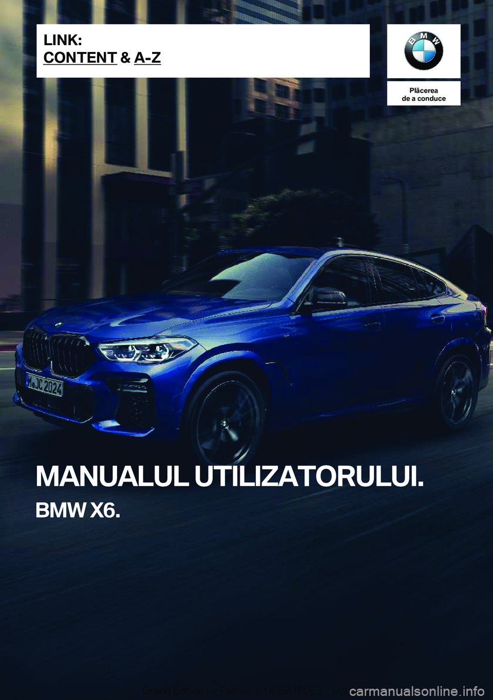 BMW X6 2021  Ghiduri De Utilizare (in Romanian) �P�l�