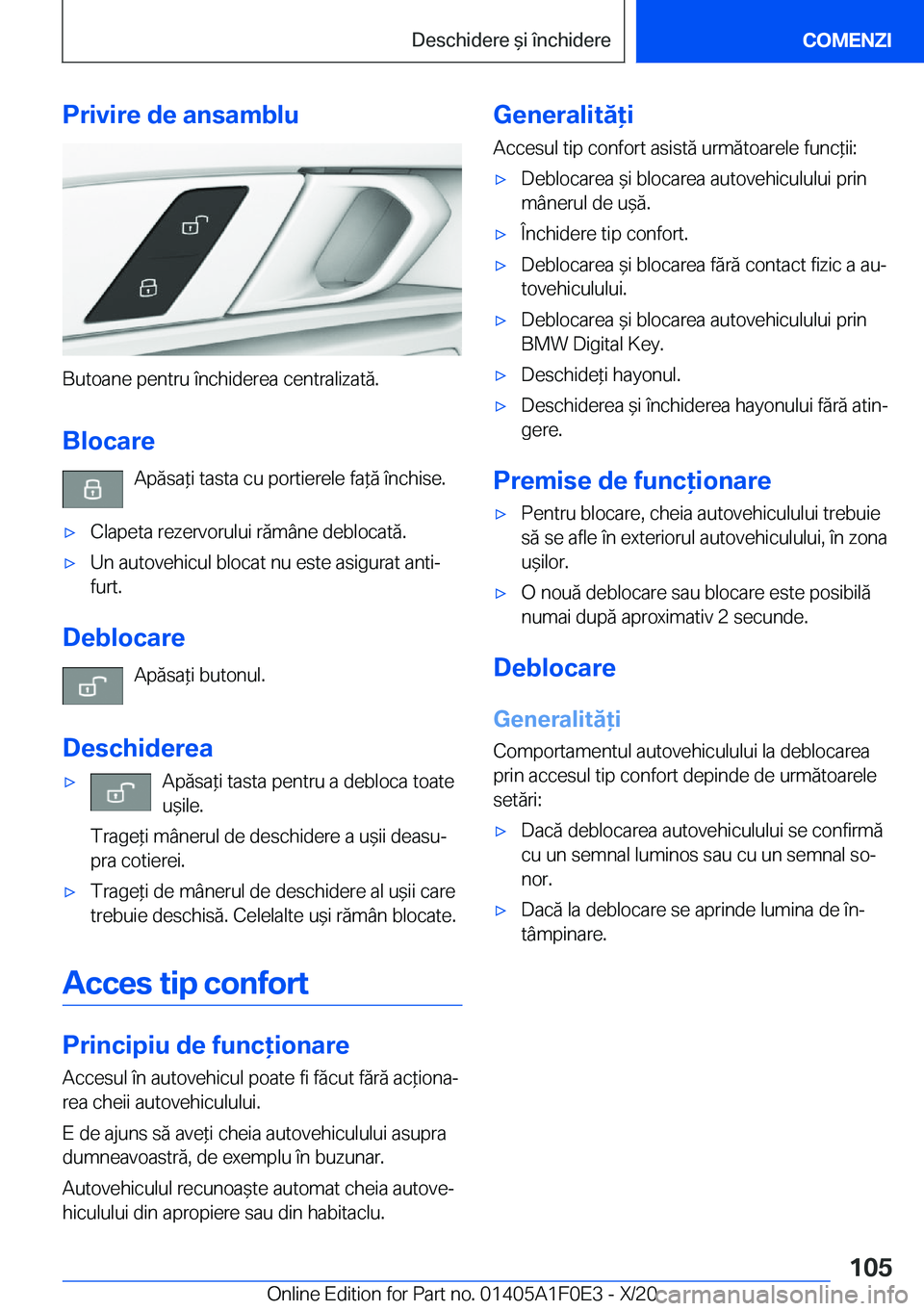 BMW X6 2021  Ghiduri De Utilizare (in Romanian) �P�r�i�v�i�r�e��d�e��a�n�s�a�m�b�l�u
�B�u�t�o�a�n�e��p�e�n�t�r�u��