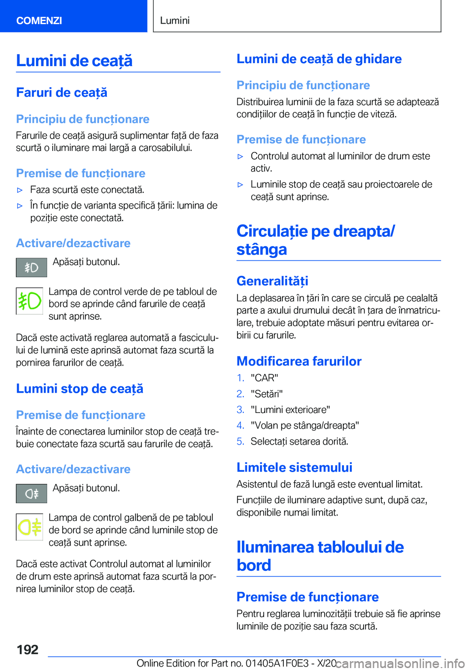 BMW X6 2021  Ghiduri De Utilizare (in Romanian) �L�u�m�i�n�i��d�e��c�e�a�