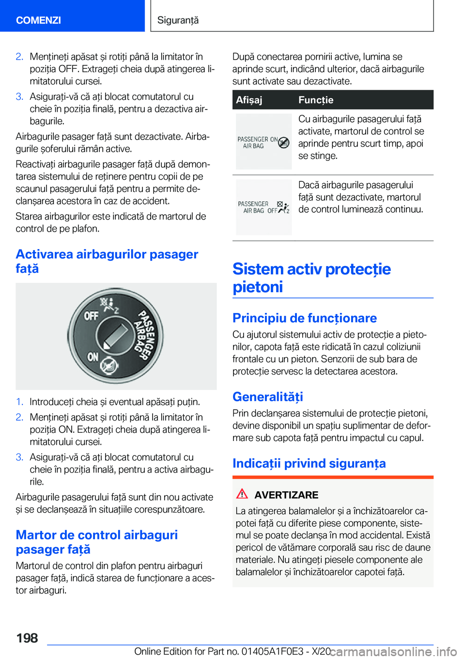 BMW X6 2021  Ghiduri De Utilizare (in Romanian) �2�.�M�e�n*�i�n�e*�i��a�p�ă�s�a�t�&�i��r�o�t�i*�i��p�