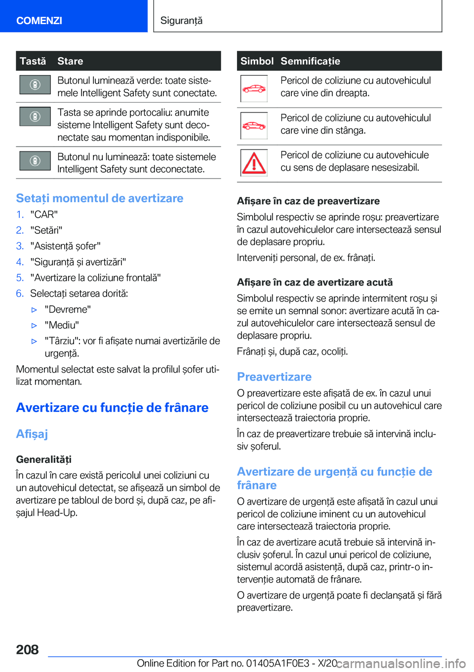 BMW X6 2021  Ghiduri De Utilizare (in Romanian) �T�a�s�t�
