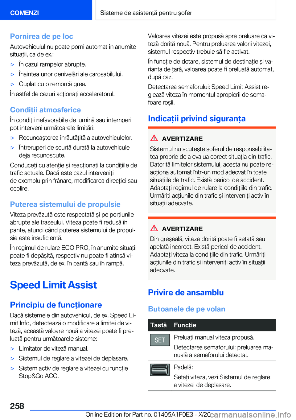 BMW X6 2021  Ghiduri De Utilizare (in Romanian) �P�o�r�n�i�r�e�a��d�e��p�e��l�o�c�A�u�t�o�v�e�h�i�c�u�l�u�l��n�u��p�o�a�t�e��p�o�r�n�i��a�u�t�o�m�a�t��