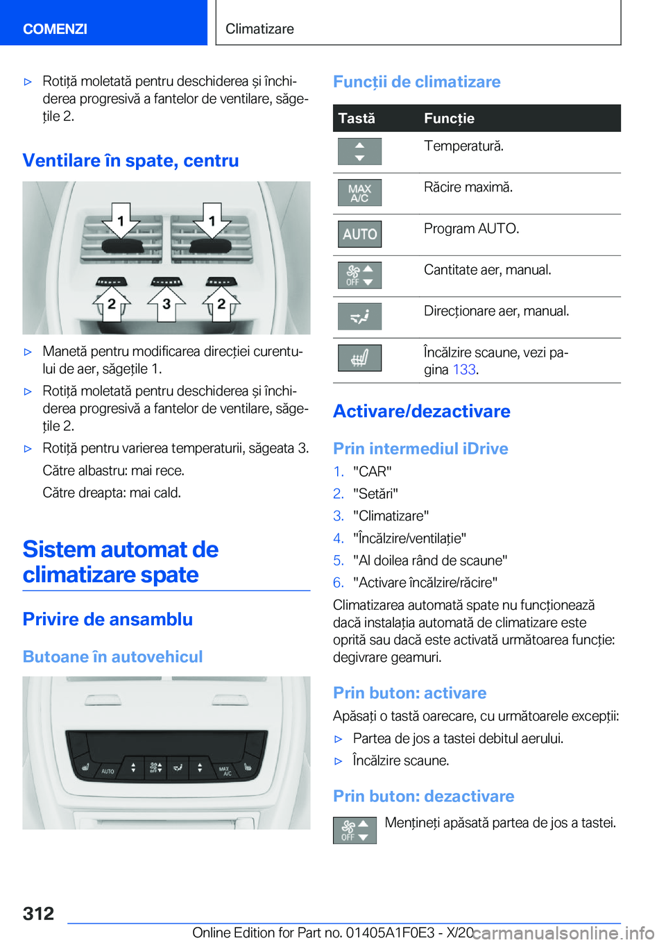 BMW X6 2021  Ghiduri De Utilizare (in Romanian) 'x�R�o�t�i*�ă��m�o�l�e�t�a�t�ă��p�e�n�t�r�u��d�e�s�c�h�i�d�e�r�e�a�&�i��