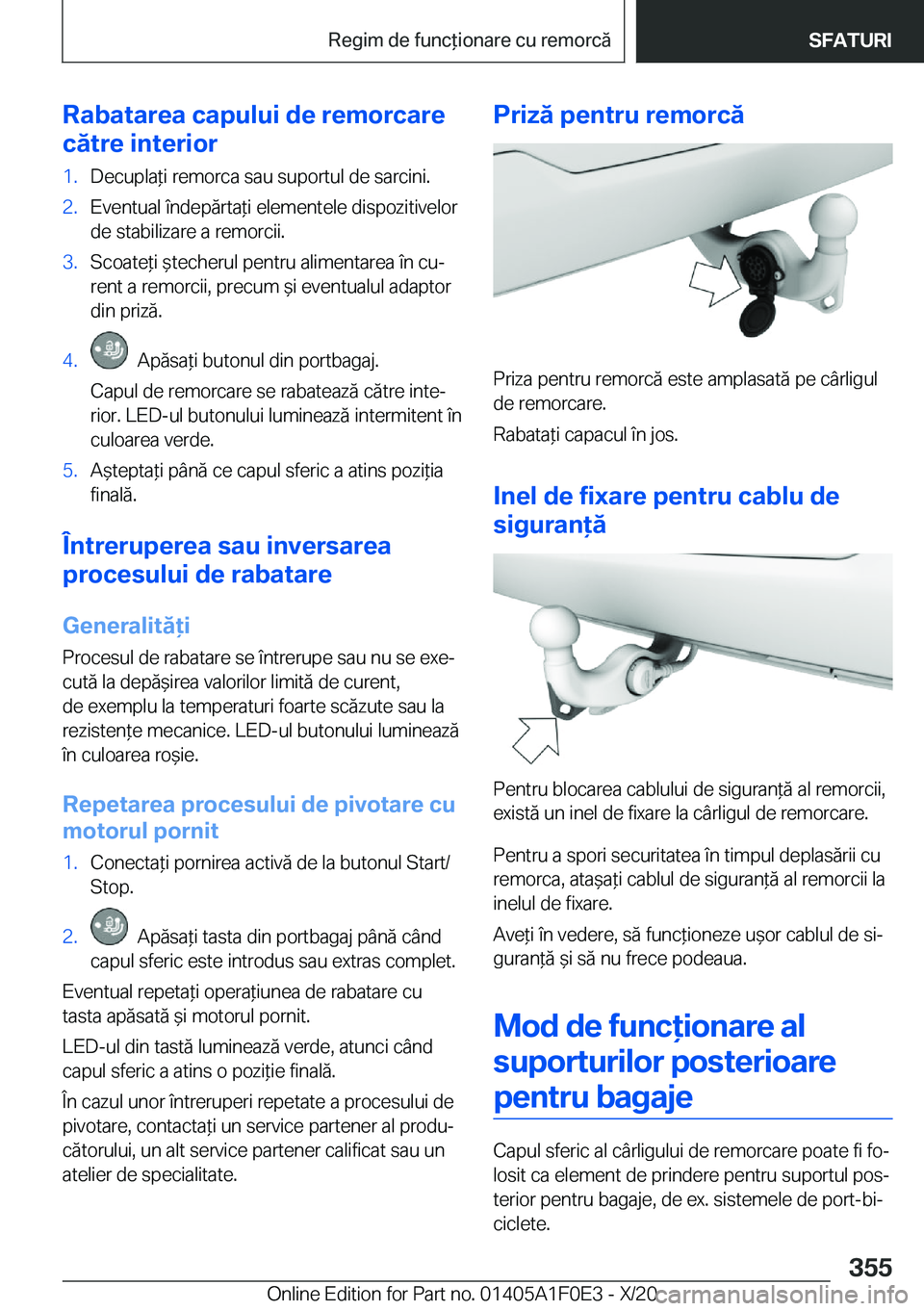 BMW X6 2021  Ghiduri De Utilizare (in Romanian) �R�a�b�a�t�a�r�e�a��c�a�p�u�l�u�i��d�e��r�e�m�o�r�c�a�r�e
�c�