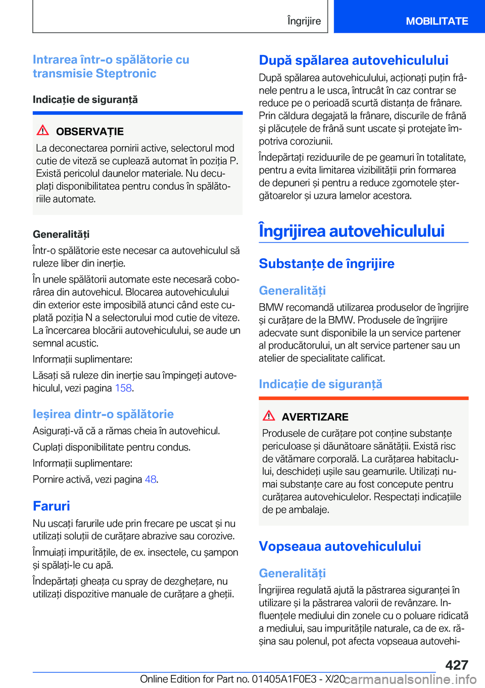 BMW X6 2021  Ghiduri De Utilizare (in Romanian) �I�n�t�r�a�r�e�a��