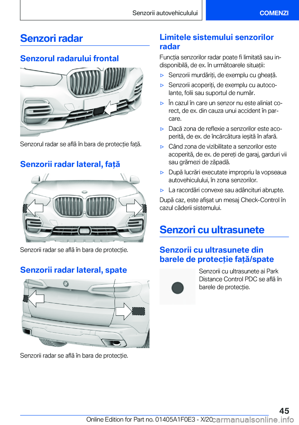 BMW X6 2021  Ghiduri De Utilizare (in Romanian) �S�e�n�z�o�r�i��r�a�d�a�r
�S�e�n�z�o�r�u�l��r�a�d�a�r�u�l�u�i��f�r�o�n�t�a�l
�S�e�n�z�o�r�u�l��r�a�d�a�r��s�e��a�f�l�ă��
