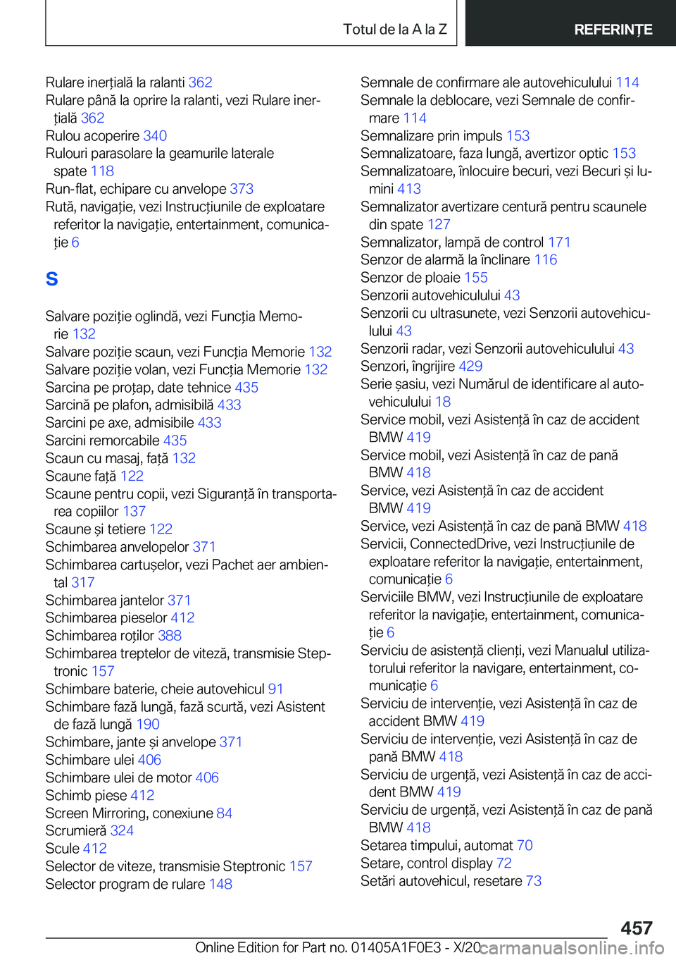 BMW X6 2021  Ghiduri De Utilizare (in Romanian) �R�u�l�a�r�e��i�n�e�r*�i�a�l�ă��l�a��r�a�l�a�n�t�i��3�6�2�
�R�u�l�a�r�e��p�