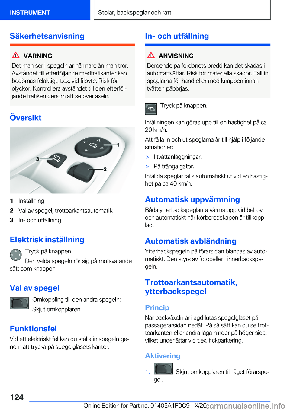 BMW X6 2021  InstruktionsbÖcker (in Swedish) �S�ä�k�e�r�h�e�t�s�a�n�v�i�s�n�i�n�g
�V�A�R�N�I�N�G
�D�e�t��m�a�n��s�e�r��i��s�p�e�g�e�l�n��ä�r��n�ä�r�m�a�r�e��ä�n��m�a�n��t�r�o�r�. �A�v�s�t�å�n�d�e�t��t�i�l�l��e�f�t�e�r�f�