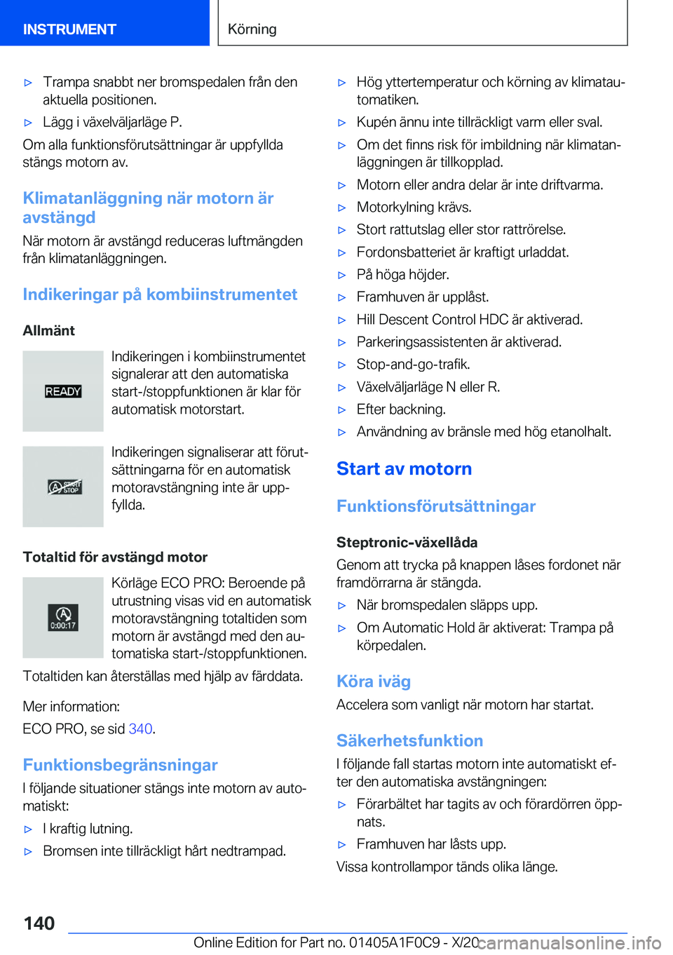 BMW X6 2021  InstruktionsbÖcker (in Swedish) 'x�T�r�a�m�p�a��s�n�a�b�b�t��n�e�r��b�r�o�m�s�p�e�d�a�l�e�n��f�r�å�n��d�e�n�a�k�t�u�e�l�l�a��p�o�s�i�t�i�o�n�e�n�.'x�L�ä�g�g��i��v�ä�x�e�l�v�ä�l�j�a�r�l�ä�g�e��P�.
�O�m��a�l�l�a