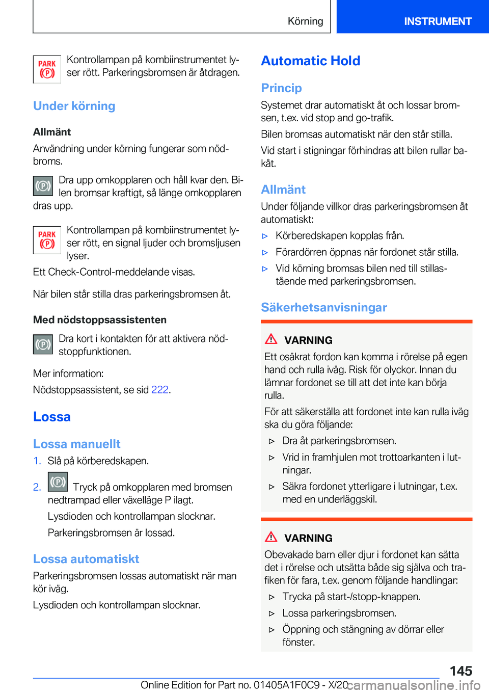 BMW X6 2021  InstruktionsbÖcker (in Swedish) �K�o�n�t�r�o�l�l�a�m�p�a�n��p�å��k�o�m�b�i�i�n�s�t�r�u�m�e�n�t�e�t��l�yj
�s�e�r��r�