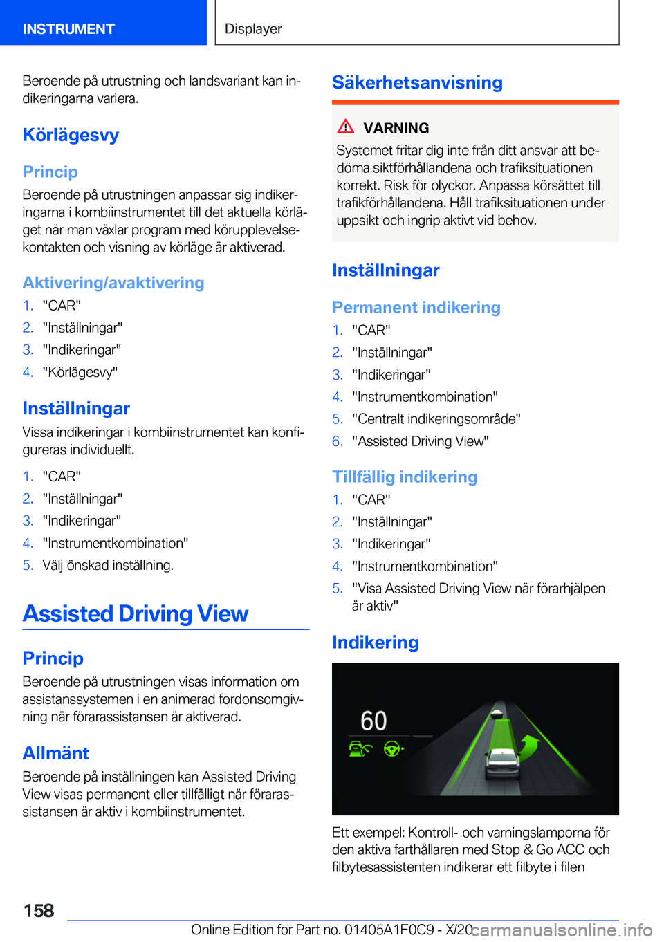 BMW X6 2021  InstruktionsbÖcker (in Swedish) �B�e�r�o�e�n�d�e��p�å��u�t�r�u�s�t�n�i�n�g��o�c�h��l�a�n�d�s�v�a�r�i�a�n�t��k�a�n��i�nj
�d�i�k�e�r�i�n�g�a�r�n�a��v�a�r�i�e�r�a�.
�K�