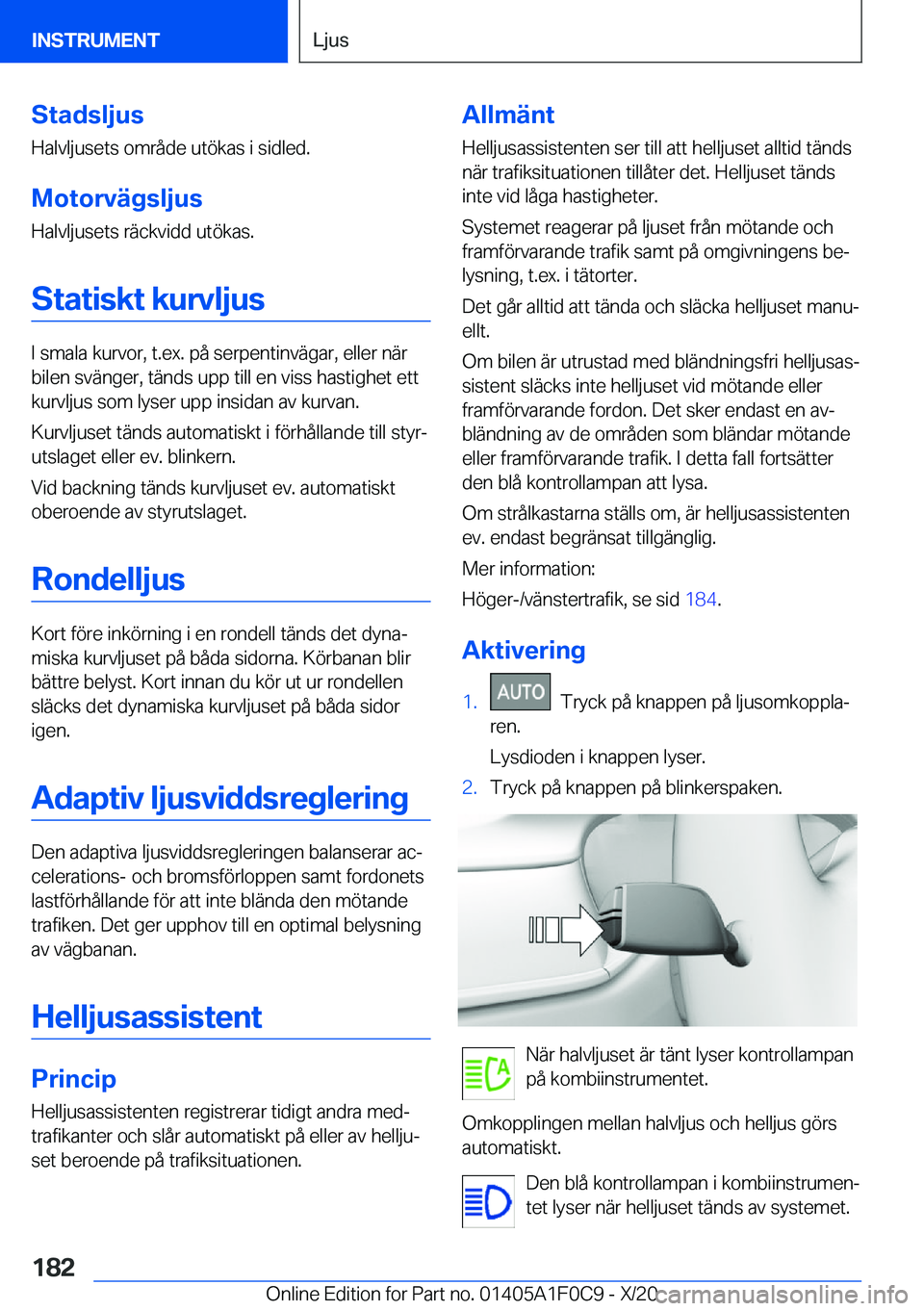 BMW X6 2021  InstruktionsbÖcker (in Swedish) �S�t�a�d�s�l�j�u�s
�H�a�l�v�l�j�u�s�e�t�s��o�m�r�å�d�e��u�t�