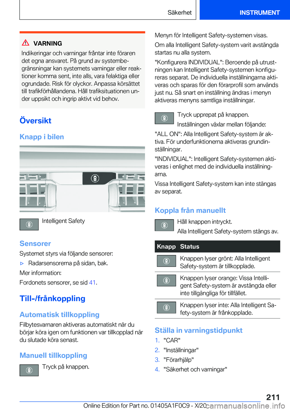 BMW X6 2021  InstruktionsbÖcker (in Swedish) �V�A�R�N�I�N�G
�I�n�d�i�k�e�r�i�n�g�a�r��o�c�h��v�a�r�n�i�n�g�a�r��f�r�å�n�t�a�r��i�n�t�e��f�