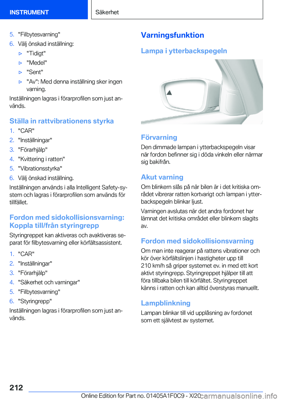 BMW X6 2021  InstruktionsbÖcker (in Swedish) �5�.��F�i�l�b�y�t�e�s�v�a�r�n�i�n�g��6�.�V�ä�l�j��
