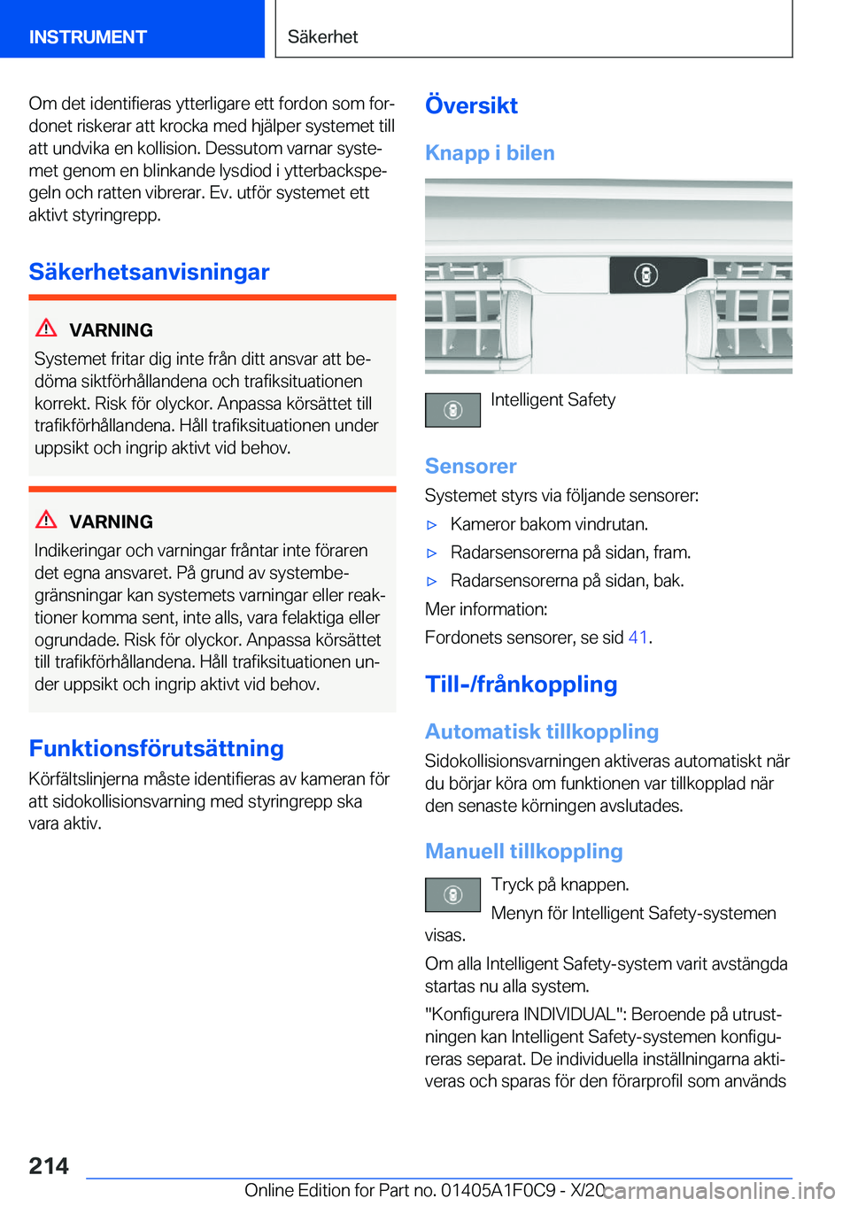 BMW X6 2021  InstruktionsbÖcker (in Swedish) �O�m��d�e�t��i�d�e�n�t�i�f�i�e�r�a�s��y�t�t�e�r�l�i�g�a�r�e��e�t�t��f�o�r�d�o�n��s�o�m��f�o�rj
�d�o�n�e�t��r�i�s�k�e�r�a�r��a�t�t��k�r�o�c�k�a��m�e�d��h�j�ä�l�p�e�r��s�y�s�t�e�m�e�t��t
