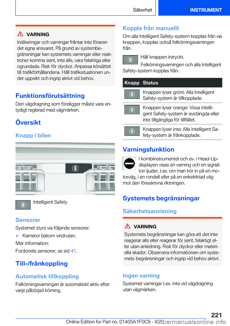 BMW X6 2021  InstruktionsbÖcker (in Swedish) �V�A�R�N�I�N�G
�I�n�d�i�k�e�r�i�n�g�a�r��o�c�h��v�a�r�n�i�n�g�a�r��f�r�å�n�t�a�r��i�n�t�e��f�