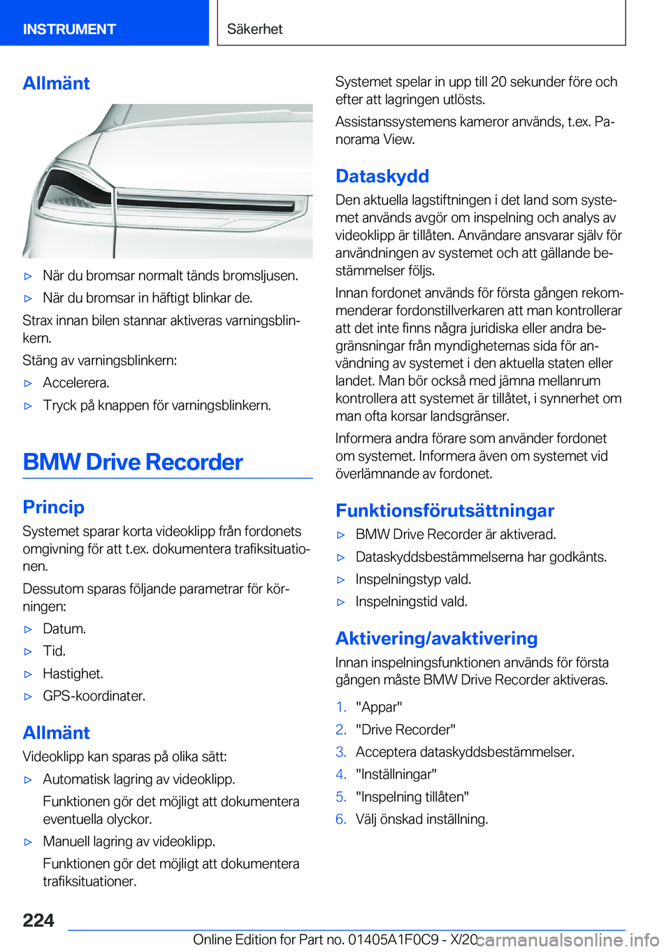 BMW X6 2021  InstruktionsbÖcker (in Swedish) �A�l�l�m�ä�n�t'x�N�ä�r��d�u��b�r�o�m�s�a�r��n�o�r�m�a�l�t��t�ä�n�d�s��b�r�o�m�s�l�j�u�s�e�n�.'x�N�ä�r��d�u��b�r�o�m�s�a�r��i�n��h�ä�f�t�i�g�t��b�l�i�n�k�a�r��d�e�.
�S�t�r�a�x�