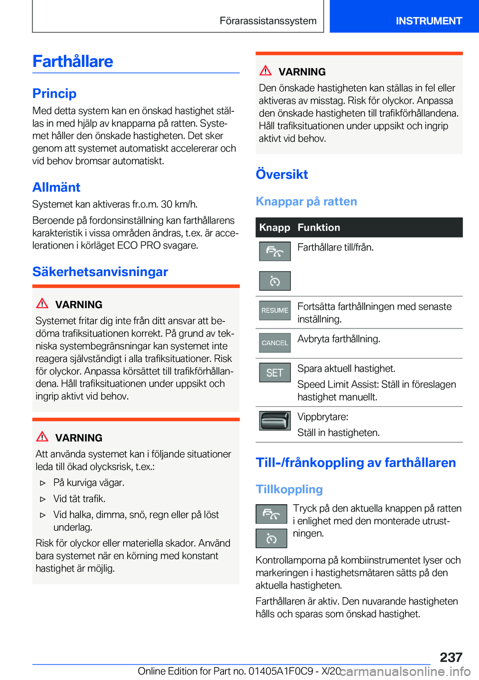 BMW X6 2021  InstruktionsbÖcker (in Swedish) �F�a�r�t�h�å�l�l�a�r�e
�P�r�i�n�c�i�p�M�e�d��d�e�t�t�a��s�y�s�t�e�m��k�a�n��e�n��