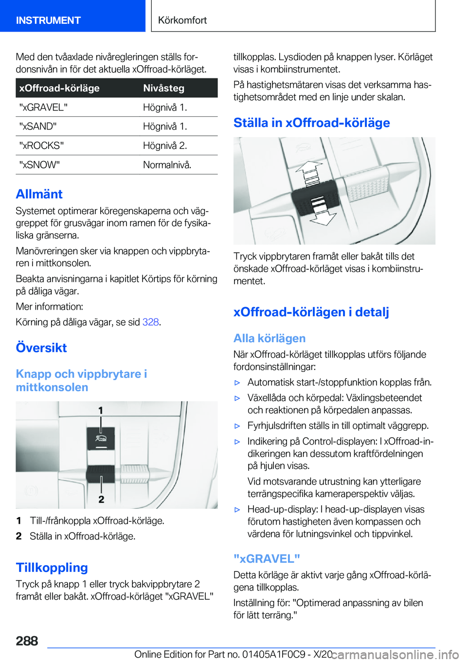 BMW X6 2021  InstruktionsbÖcker (in Swedish) �M�e�d��d�e�n��t�v�å�a�x�l�a�d�e��n�i�v�å�r�e�g�l�e�r�i�n�g�e�n��s�t�ä�l�l�s��f�o�rj�d�o�n�s�n�i�v�å�n��i�n��f�