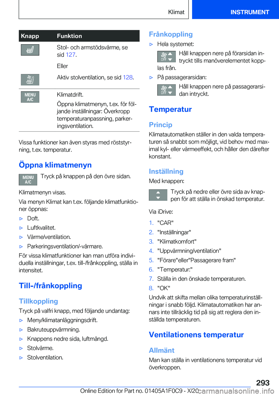 BMW X6 2021  InstruktionsbÖcker (in Swedish) �K�n�a�p�p�F�u�n�k�t�i�o�n�S�t�o�l�-��o�c�h��a�r�m�s�t�