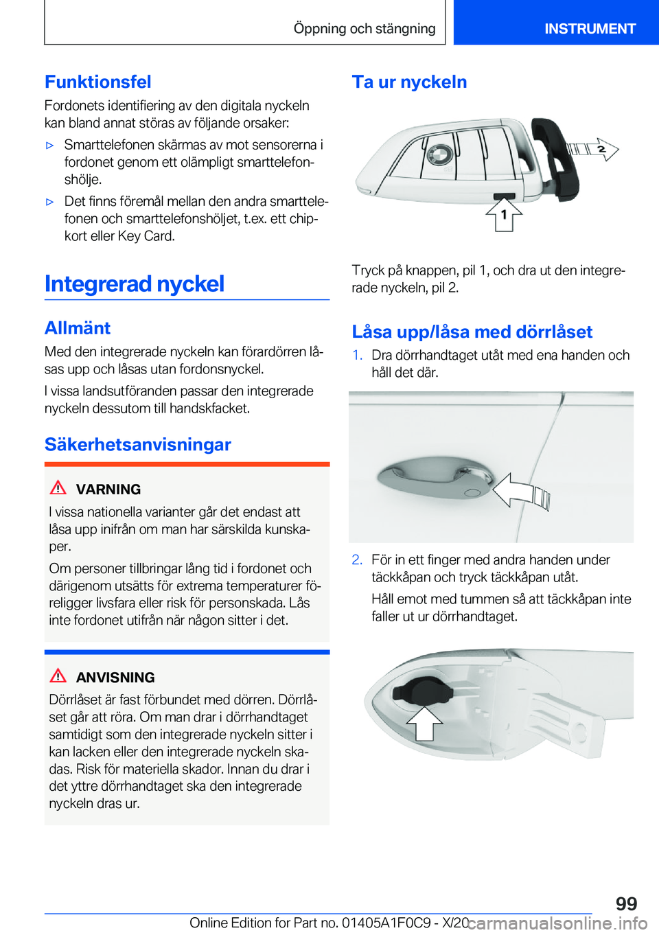 BMW X6 2021  InstruktionsbÖcker (in Swedish) �F�u�n�k�t�i�o�n�s�f�e�l�F�o�r�d�o�n�e�t�s��i�d�e�n�t�i�f�i�e�r�i�n�g��a�v��d�e�n��d�i�g�i�t�a�l�a��n�y�c�k�e�l�n
�k�a�n��b�l�a�n�d��a�n�n�a�t��s�t�