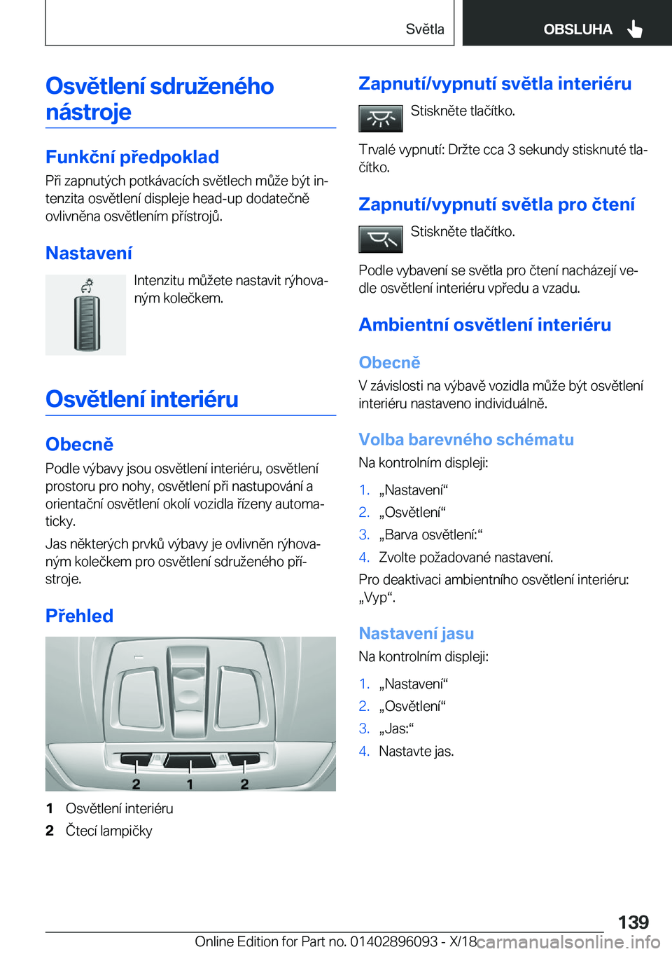 BMW X6 2019  Návod na použití (in Czech) �O�s�v�ě�t�l�e�n�