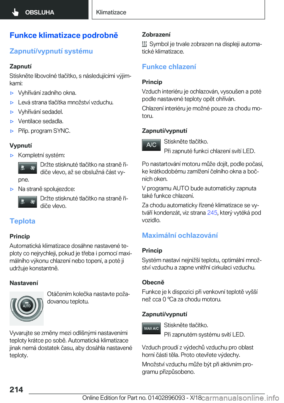 BMW X6 2019  Návod na použití (in Czech) �F�u�n�k�c�e��k�l�i�m�a�t�i�z�a�c�e��p�o�d�r�o�b�n�ě
�Z�a�p�n�u�t�