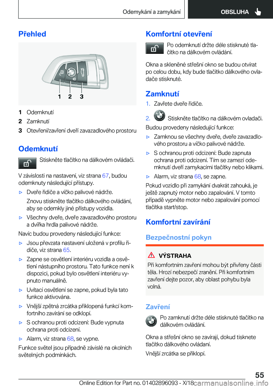 BMW X6 2019  Návod na použití (in Czech) �P�e�h�l�e�d�1�O�d�e�m�k�n�u�t�