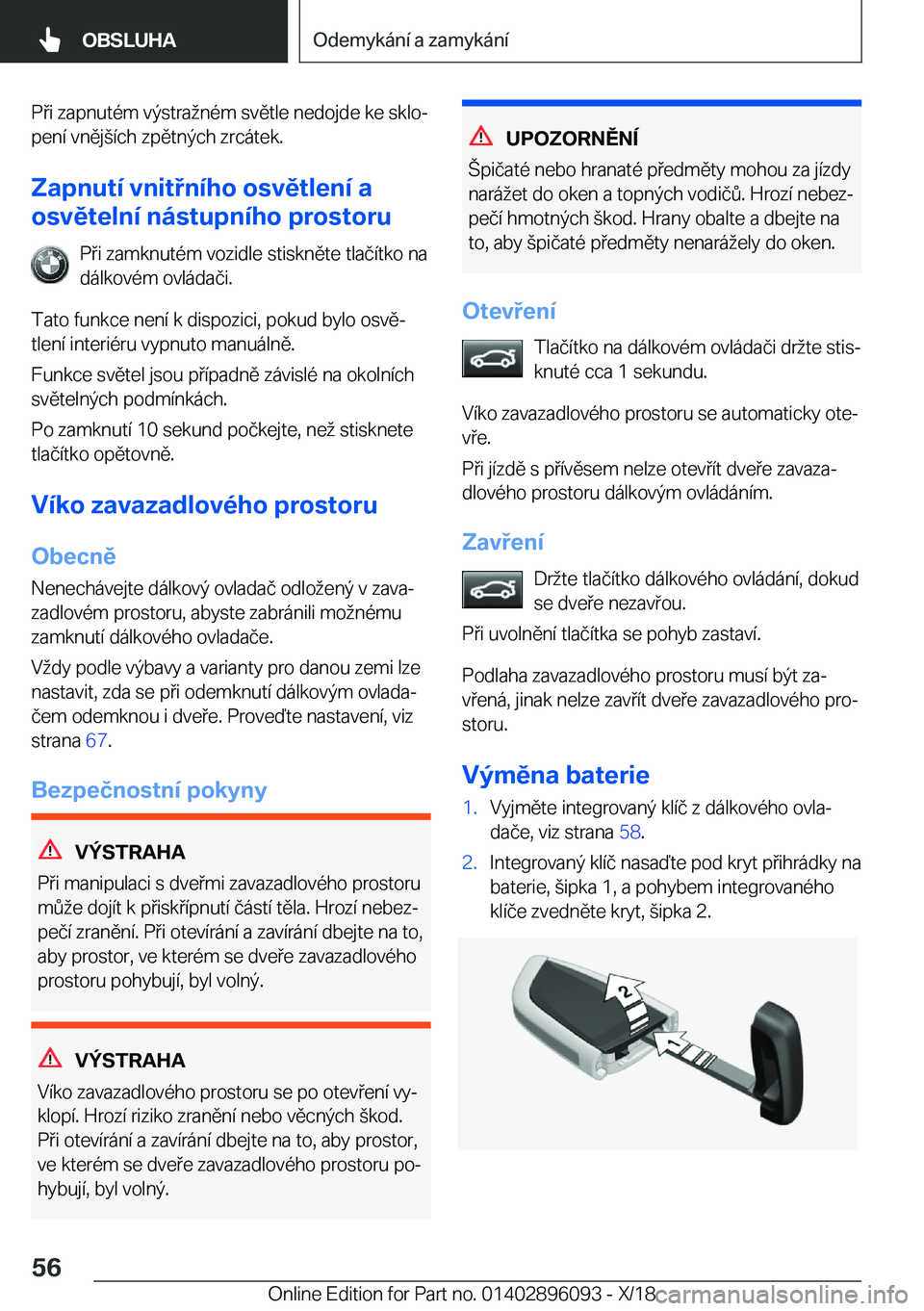 BMW X6 2019  Návod na použití (in Czech) �P�i��z�a�p�n�u�t�